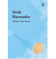 Söyle Haymatlos