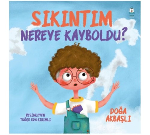 Sıkıntım Nereye Kayboldu? Sıkıntım Nereye Kayboldu?