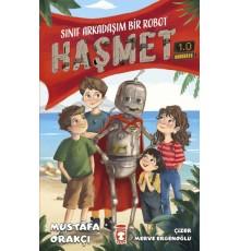 Sınıf Arkadaşım Bir Robot - Haşmet 1 0