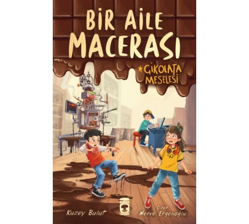 Bir Aile Macerası - Çikolata Meselesi