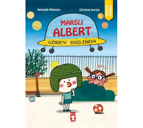 Marslı Albert Görev Başında Marslı Albert Görev Başında
