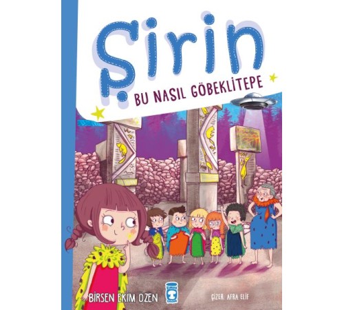 Şirin - Bu Nasıl Göbeklitepe