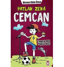 Patlak Zeka Cemcan - Topçu Mu Popçu Mu (Fleksi Cilt)