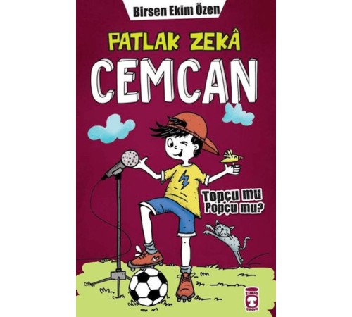 Patlak Zeka Cemcan - Topçu Mu Popçu Mu (Fleksi Cilt)