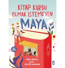 Kitap Kurdu Olmak İstemeyen Maya