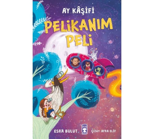 Pelikanım Peli - Ay Kâşifi