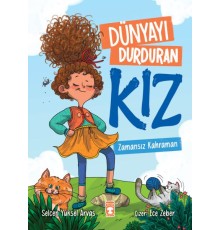 Dünyayı Durduran - Zamansız Kahraman