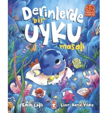 Derinlerde Bir Uyku Masalı