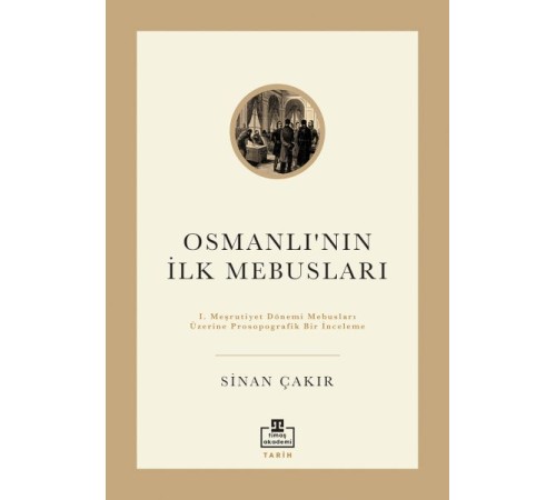 İlk Osmanlı Mebusları