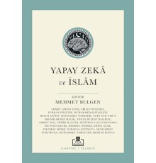 Yapay Zekâ ve İslâm