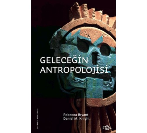 Geleceğin Antropolojisi – Felsefi Bir Soruşturma