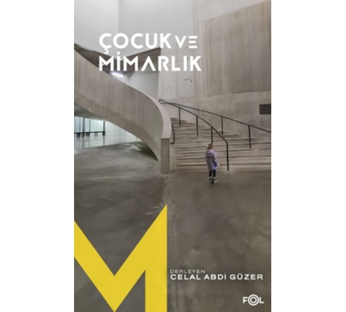Çocuk ve Mimarlık