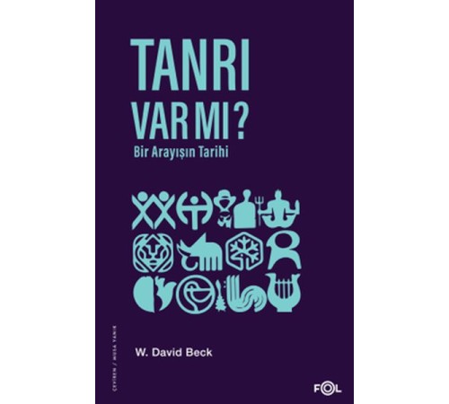 Tanrı Var mı? Bir Arayışın Tarihi