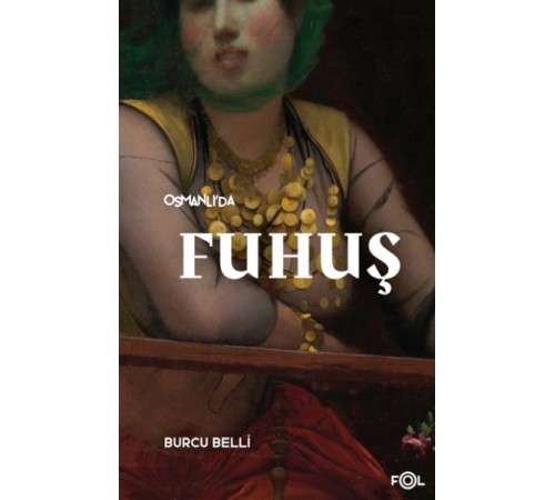 Osmanlı’da Fuhuş
