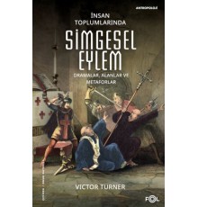 İnsan Toplumlarında Simgesel Eylem