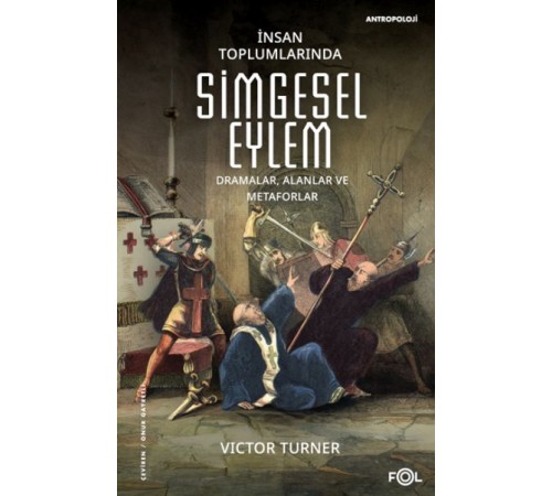 İnsan Toplumlarında Simgesel Eylem