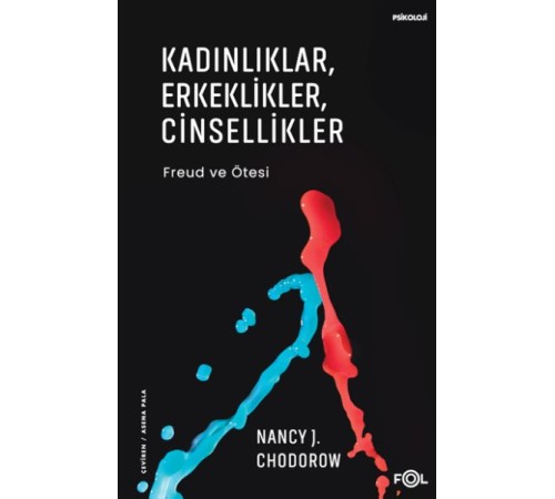 Kadınlıklar, Erkeklikler, Cinsellikler – Freud ve Ötesi–