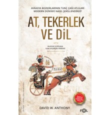 At, Tekerlek ve Dil
