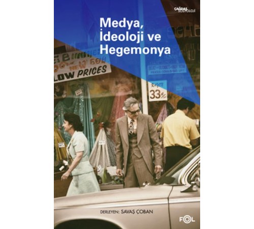 Medya, İdeoloji ve Hegemonya