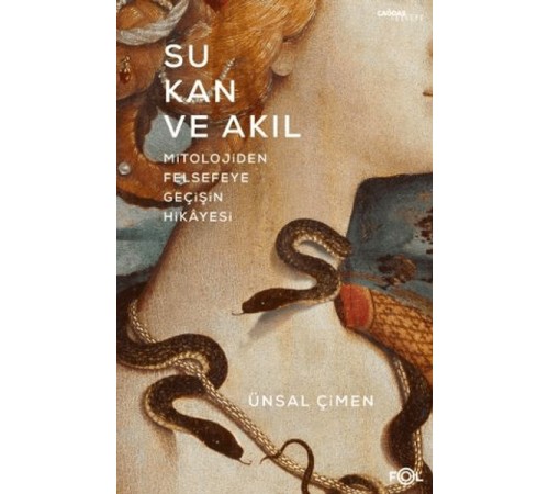 Su Kan ve Akıl