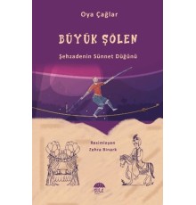 Büyük Şenlik (Şehzadenin Sünnet Düğünü)