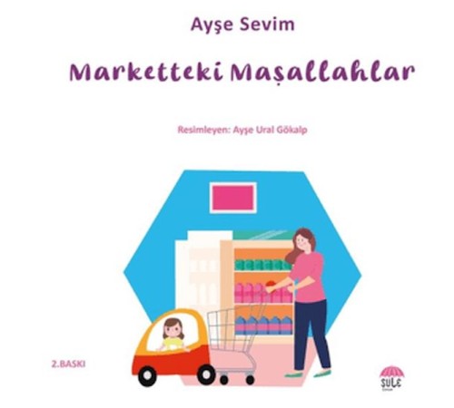 Betül Büyüyor - Marketteki Maşallahlar