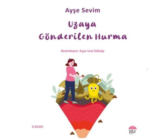 Betül Büyüyor - Uzaya Gönderilen Hurma