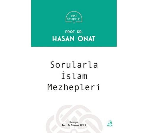 Sorularla İslam Mezhepleri