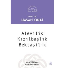 Alevilik - Kızılbaşlılık - Bektaşilik