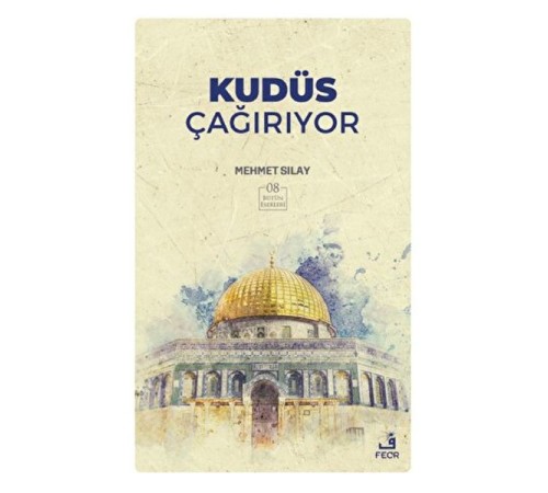Kudüs Çağırıyor