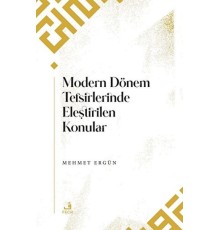 Modern Dönem Tefsirlerinde Eleştirilen Konular
