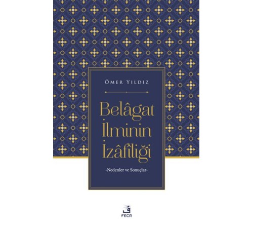 Belagat İlminin İzafiliği