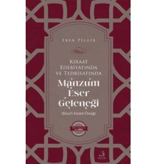Kıraat Edebiyatında ve Tedrisatında Manzum Eser Geleneği