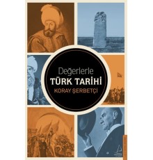 Değerlerle Türk Tarihi