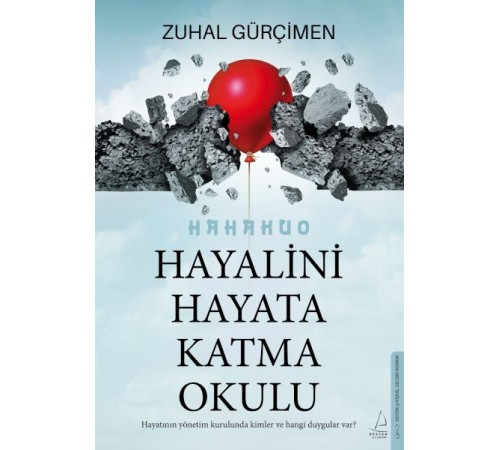 Hayalini Hayata Katma Okulu
