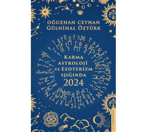 Karma Astroloji ve Ezoterizm Işığında 2024