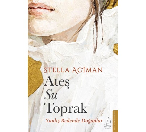 Ateş, Su, Toprak Ateş, Su, Toprak