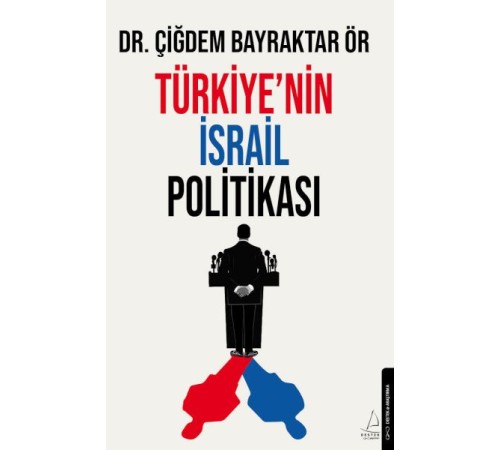 Türkiye’nin İsrail Politikası