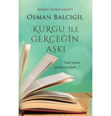 Kurgu ile Gerçeğin Aşkı