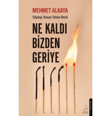 Ne Kaldı Bizden Geriye