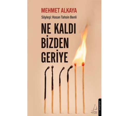 Ne Kaldı Bizden Geriye