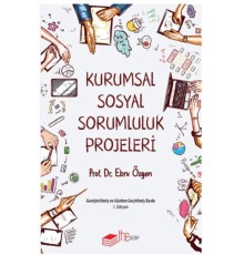 Kurumsal Sosyal Sorumluluk Projeleri