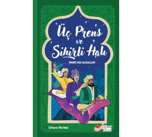 Üç Prens ve Sihirli Halı