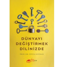 Dünyayı Değiştirmek Dilinizde
