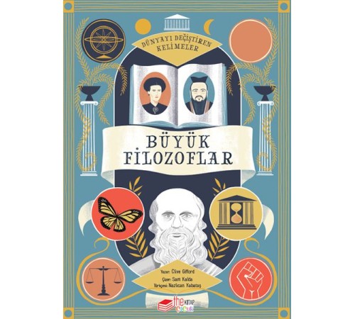 Dünyayı Değiştiren Kelimeler 1 - Büyük Filozoflar
