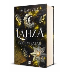 Lahza 3 - Gece Ve Şafak (Ciltli)