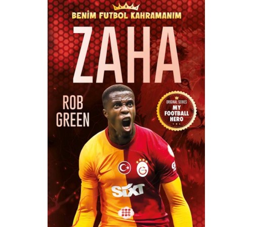 Zaha - Benim Futbol Kahramanım