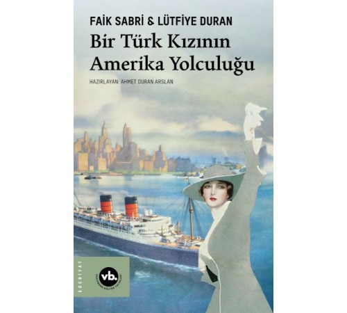 Bir Türk Kızının Amerika Yolculuğu