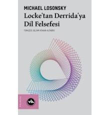 Locke’tan Derrida’ya Dil Felsefesi