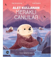 Alet Kullanan Meraklı Canlılar